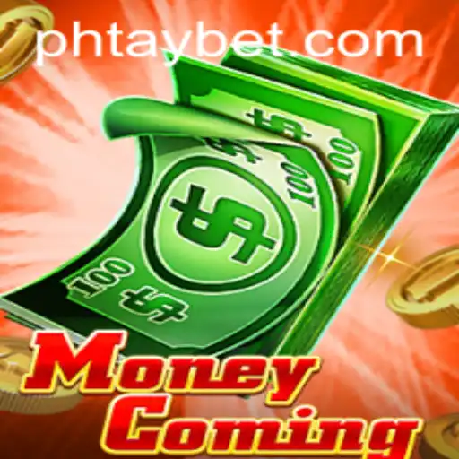 Discover the Exciting World of MoneyComing and the Unique Strategy of Phtay